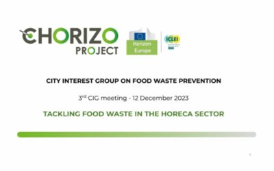 The 3rd webinar of the City Interest Group explores the strategies local authorities can adopt to foster food waste prevention in the HoReCa sector